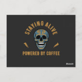 Staying alive powered by coffee - skull energy  ポストカード (裏面)