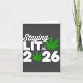 Staying Lit 2026 High Wasted Weed New Years Funny カード (正面)