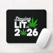 Staying Lit 2026 High Wasted Weed New Years Funny  マウスパッド (マウス)