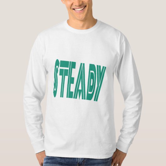 STEADY - 強さ・集中力・内なる力 Tシャツ (正面)