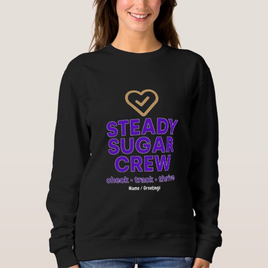 Steady Sugar Crew Empowering Wellness and Balance  スウェットシャツ (正面)