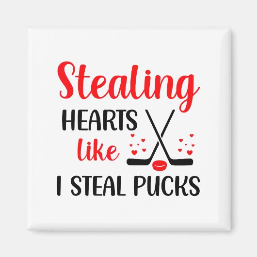 Stealing Heart Like I Steal Pucks バレンタインデー H マグネット (正面)