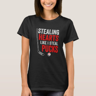 Stealing Heart Like I Steal Pucks Valentines Day H Tシャツ