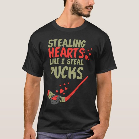 Stealing Heart Like I Steal Pucks Valentines Day H Tシャツ (正面)