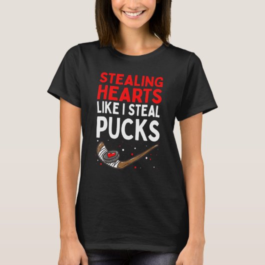 Stealing Heart Like I Steal Pucks Valentines Day H Tシャツ (正面)