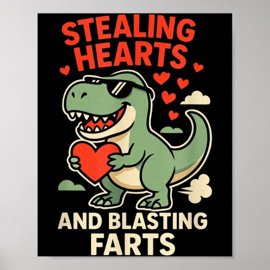 Stealing Hearts And Blasting Farts Trex Childrens ポスター (正面)
