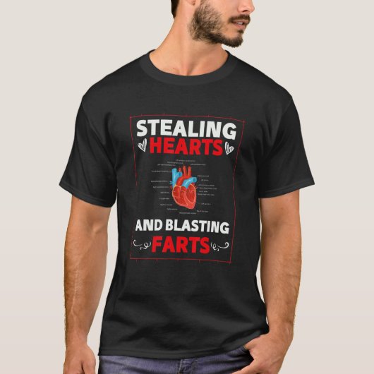 Stealing Hearts & Blasting Farts Funny Heart Valen Tシャツ (正面)
