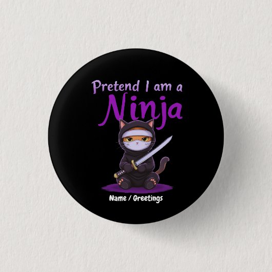 Stealthy Ninja Cat Masked Kitty Warrior Pun 缶バッジ (正面)