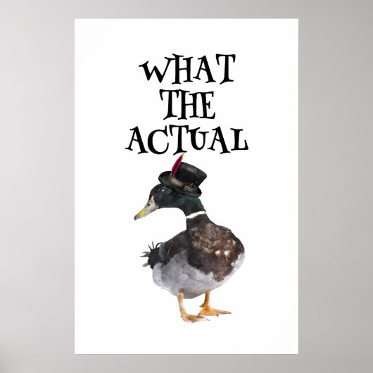 Steampunk Duck Print Funny Bird Quote Art ポスター (正面)