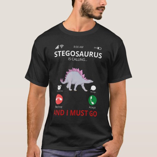 Stegosaurus Is Calling   Dinosaur Tシャツ (正面)