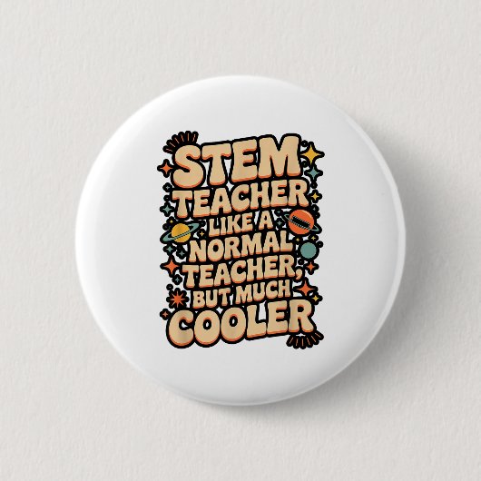 STEM教師の定義 楽しい科学 数学 テック Tシャツ 缶バッジ (正面)