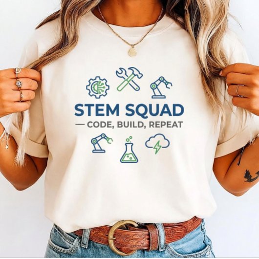 STEM Squad コード構築の繰り返し 「未来のエンジニア」のために Tシャツ