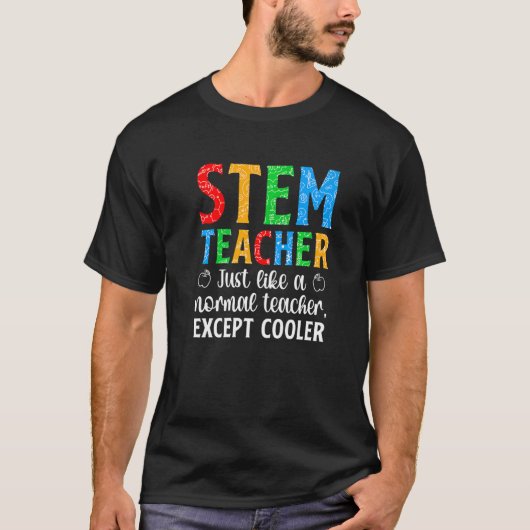STEM Teacher Science Technology Engineering Math Tシャツ (正面)