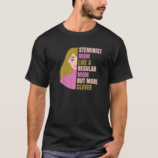 Steminist Mom Equality Clever Technology Women Gee Tシャツ (正面)