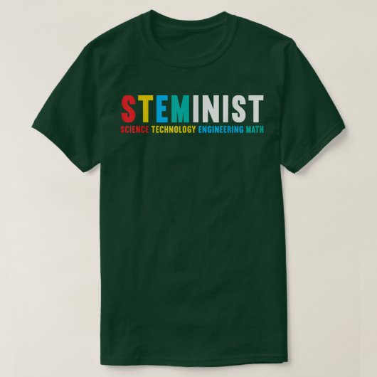 Steminist STEM科学技術エンジニアリング数学 Tシャツ (デザイン正面)