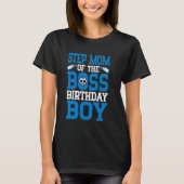 STEP母のボス誕生日ボーイ新生児Bday Fa Tシャツ (正面)