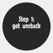 Step Get Unstuck Inspiration Ship Stuck Motivation ラウンドシール (正面)