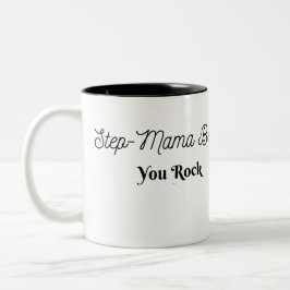 Step-Mama Bear, You Rock ツートーンマグカップ