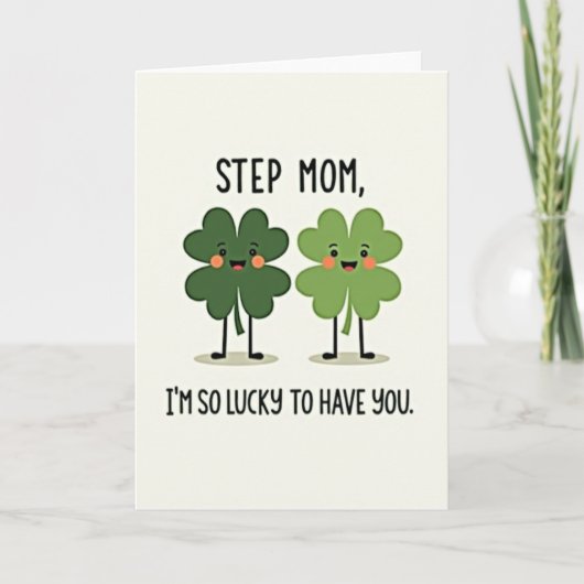 Step Mom Lucky To Have You Card カード (正面)