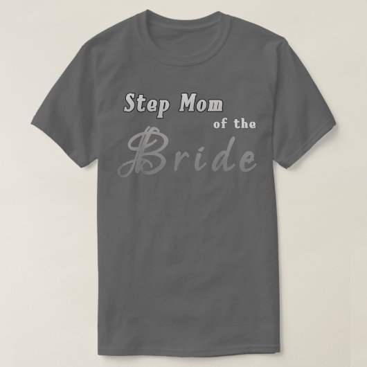 Step Mom of the Bride New StepMother 結婚's Tee Tシャツ (デザイン正面)
