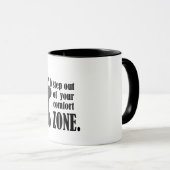 step out of your comfort zone マグカップ (正面右)