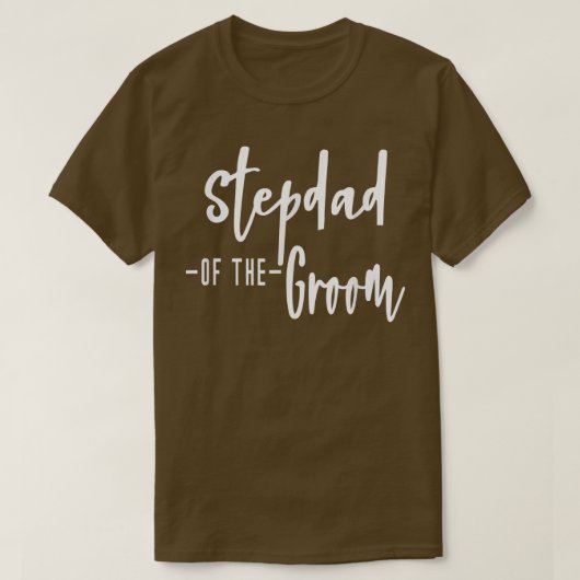 Stepdad Step Dad Of The Groom Family Party Rehears Tシャツ (デザイン正面)