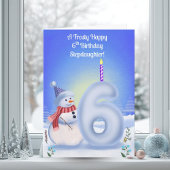 Stepdaughter 6th Birthday Snowman Snowy カード