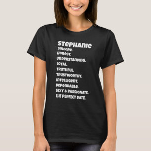 Stephanieperfect日付品質Inyticことわざ Tシャツ