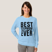 STEPMOM 最高の EVER T-Shirts Tシャツ (正面フル)