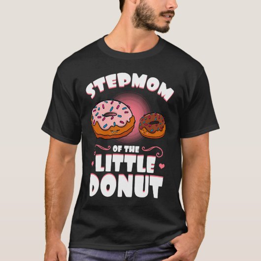 Stepmom Of The Little Donut Gender Reveal Baby Sho Tシャツ (正面)