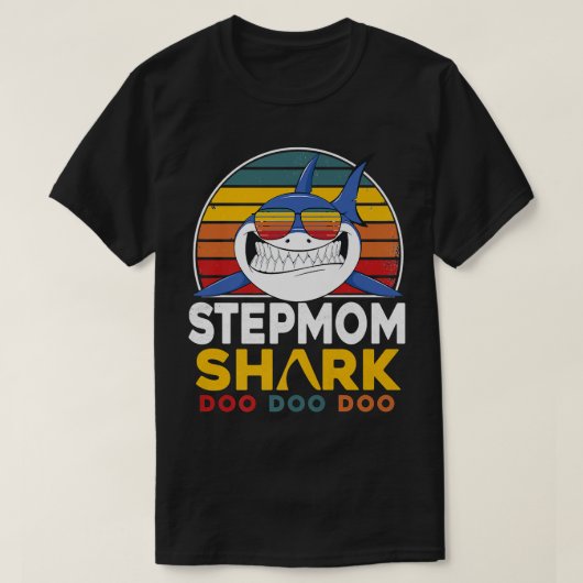 Stepmom Shark Mothers Day Christmas誕生日For M Tシャツ (デザイン正面)