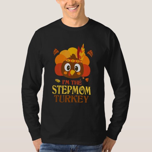 Stepmom Turkey Family Matching Thanksgiving Christ Tシャツ (正面)