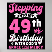 Stepng Into My 49th Birthday With Gods Grace And M ポスター (正面)