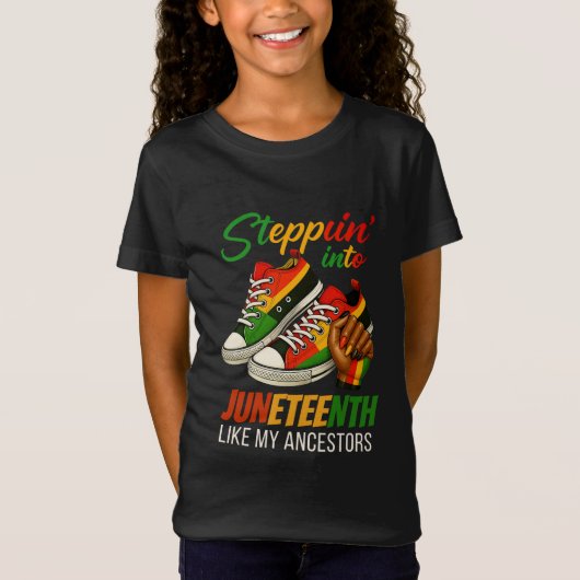 Steppin' Into Juneech – 黒人女性プライド Tシャツ (正面)