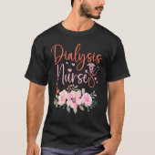 Stethoscope Floral Dialysis Nurse Appreciation Tシャツ (正面)