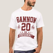 STEVE BANNON PRESIDENT USA 2020、STEVE BANNON、BANNO Tシャツ (正面)