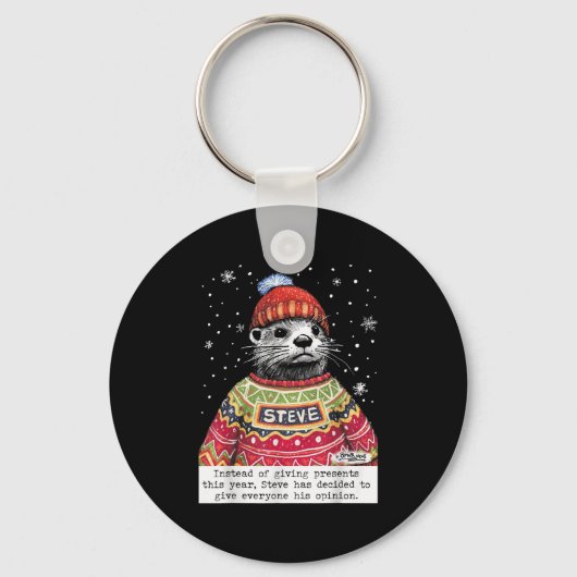 Steve Otter Instead Of Giving This Year  キーホルダー (正面)