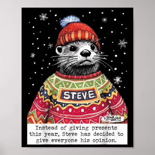 Steve Otter Instead Of Giving This Year  ポスター (正面)