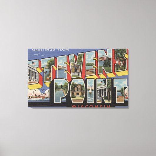 Stevens Point, Wisconsin – ラージレターシーン キャンバスプリント (正面)