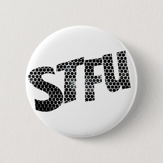 STFU かわいいバッジ 缶バッジ (正面)