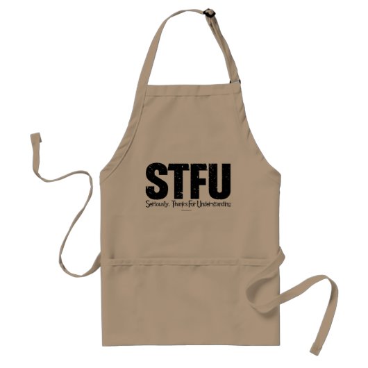 STFU：真剣に、理解感謝していのために スタンダードエプロン (正面)