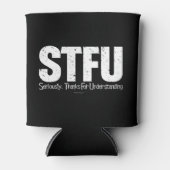 STFU:真剣に、理解感謝していのために 缶クーラー (正面)
