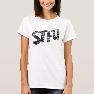 STFU Tシャツ ( 女性用 )