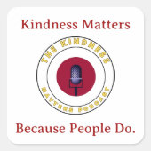 Stick With Kindness Square スクエアシール (正面)