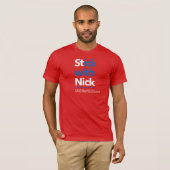 "Stick with Nick" ユニセックス Bella Canvas Tee Tシャツ (正面フル)