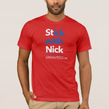 "Stick with Nick" ユニセックス Bella Canvas Tee