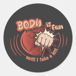 Sticker body percussion is fun  ラウンドシール