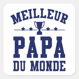 Sticker Fête des Pères - Meilleur Papa du Monde スクエアシール