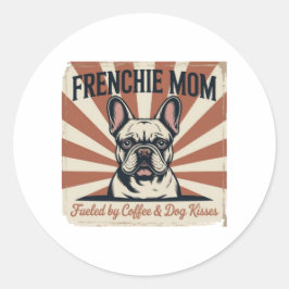 Sticker Frenchie Mom Fueled Coffee Dog Kisses Retr ラウンドシール