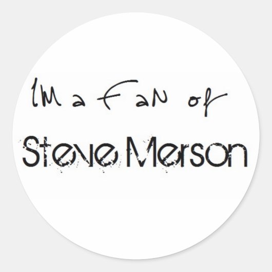 Sticker: I'm a Fan of Steve Merson ラウンドシール (正面)